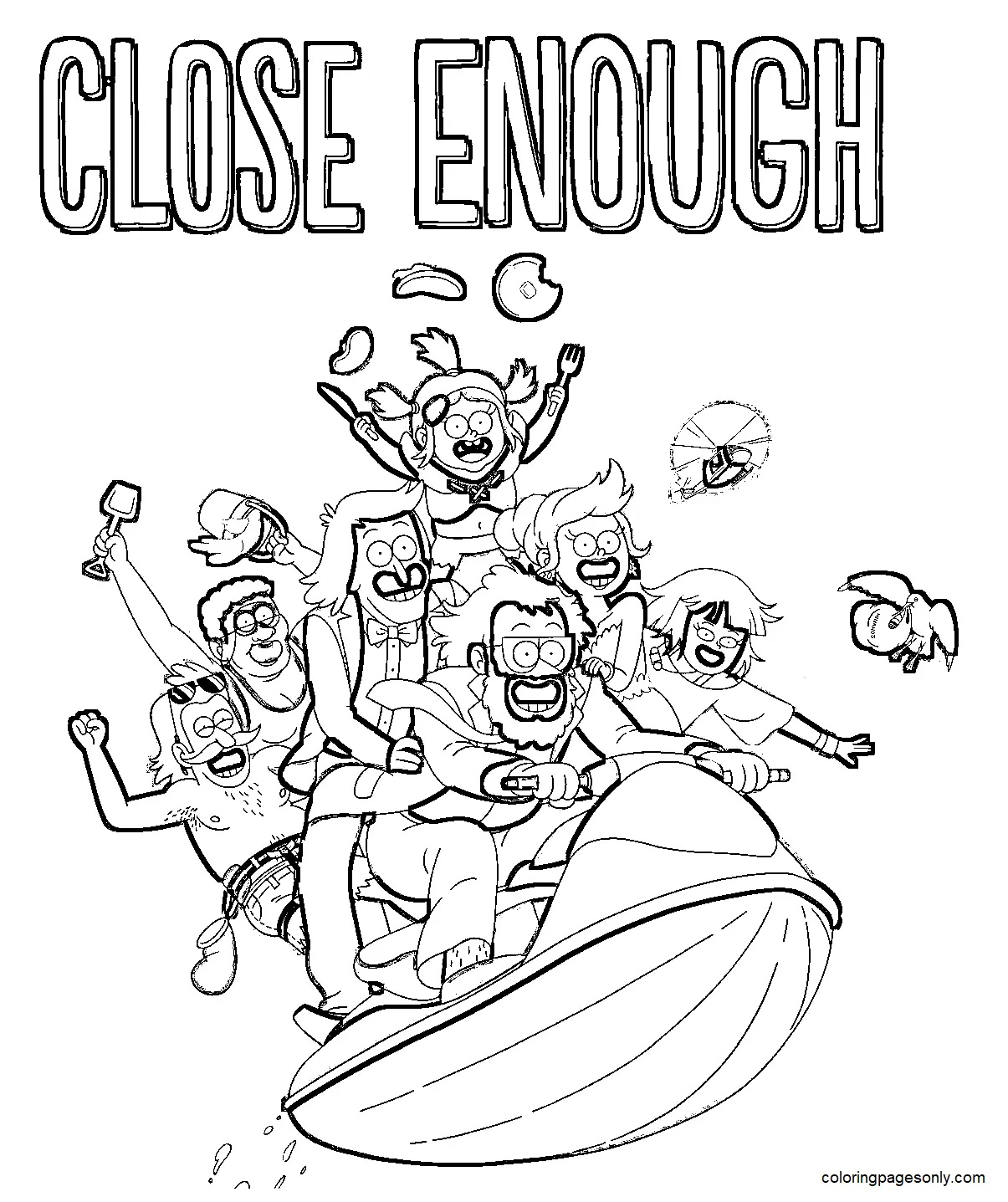 Çocuklar İçin Close Enough Boyama Sayfaları 