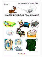 eşyalar nerde kullanılır çalışma sayfaları